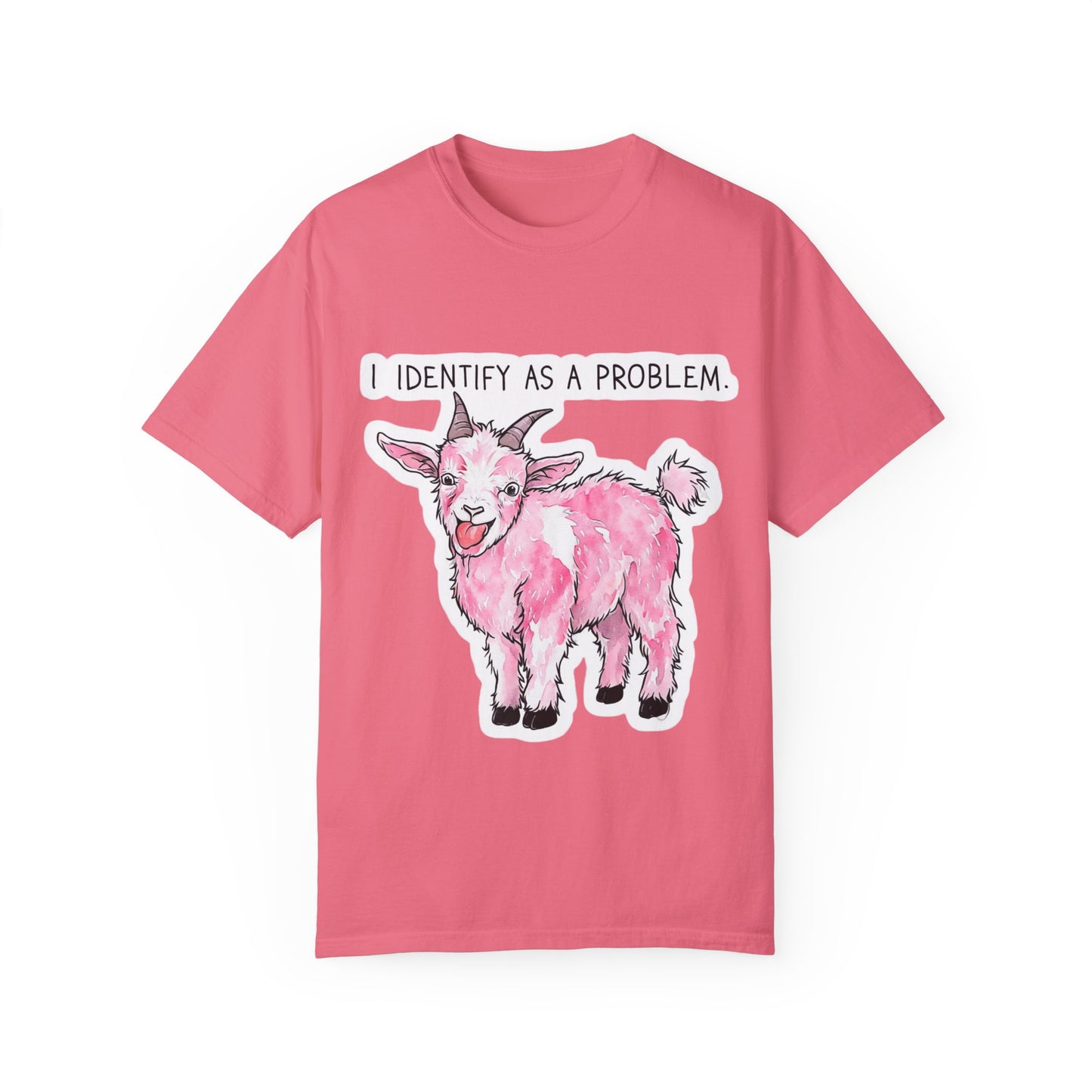 I Identify as a Problem Goat T-shirt, Funny Unisex Tee, Gift for Goat Lovers, Humorous Animal Shirt, Quirky Graphic Top