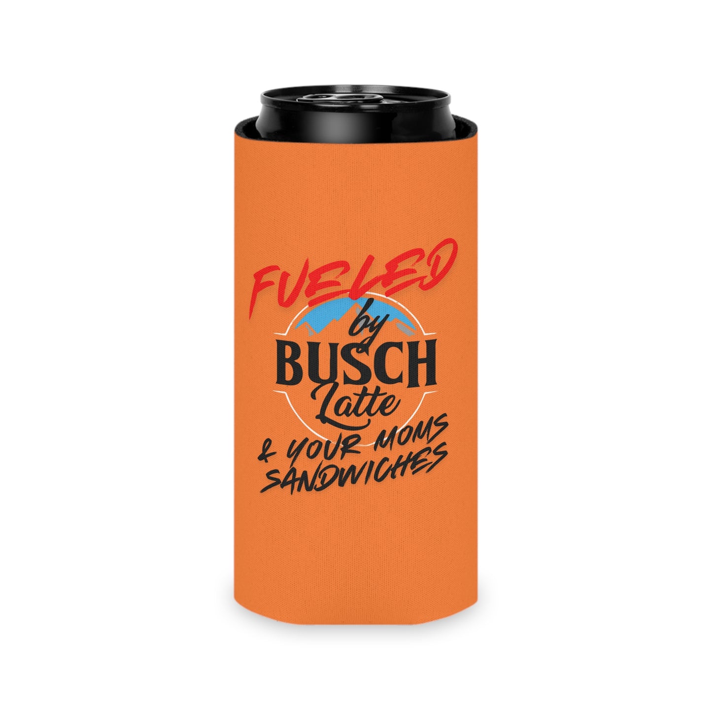 Fueled by Busch Latte and your Moms Sandwiches | Funny Insulated Can Cooler | Perfect for BBQs, Tailgating Party, Holidays, Outdoor Events